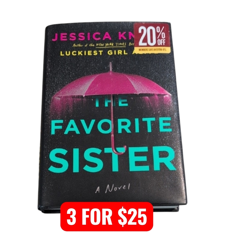 The Favorite Sister by Jessica Knoll Hardback